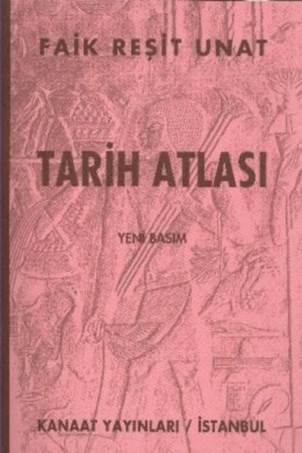 Историски атлас (ново издание) | Faik Reşit Unat |